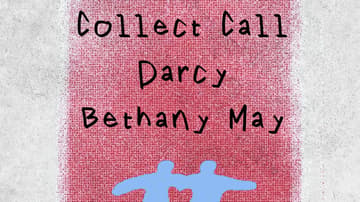 H&R Presents: Collect Call + Darcy + Bethany May