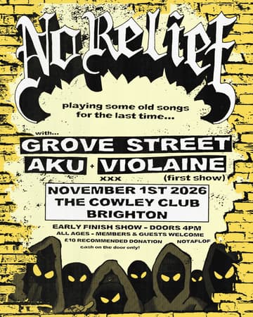 No Relief / Grove Street / Aku / Violaine