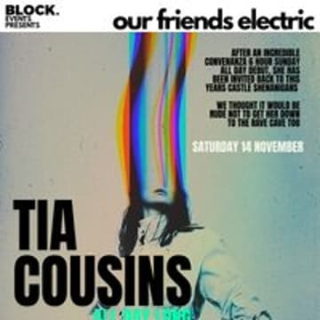 Our friends electric with Tia Cousins