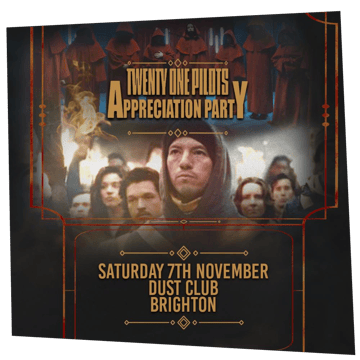 Twenty One Pilots Appreciation Party (Brighton)