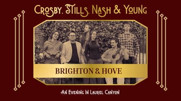 Crosby, Stills, Nash & Young: An Evening in Laurel Canyon