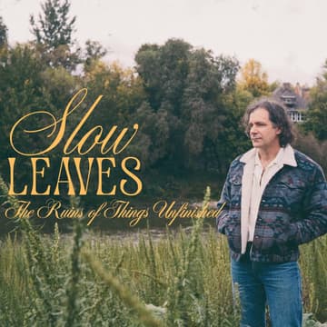 Slow Leaves