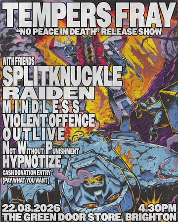 Tempers Fray ‘No Peace In Death’ Release Show