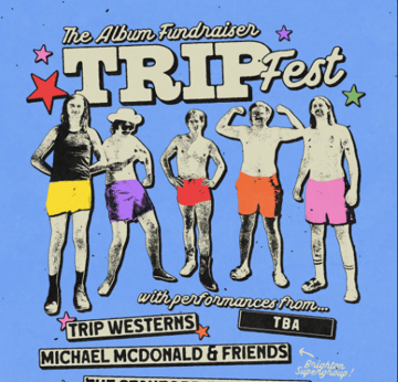 Trip Westerns – Trip Fest Album Fundraiser