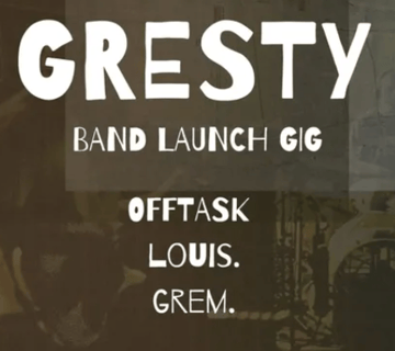 Gresty – Band Launch Gig