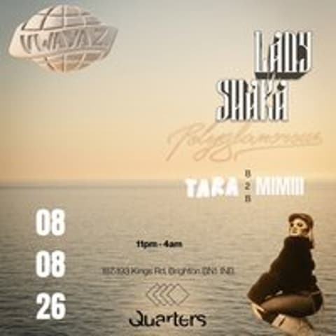 VWAYAZ presents: Lady Shaka