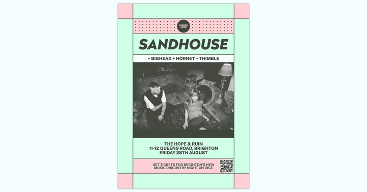 HH Presents: Sandhouse + BIGHEAD + HORNET + Thimble