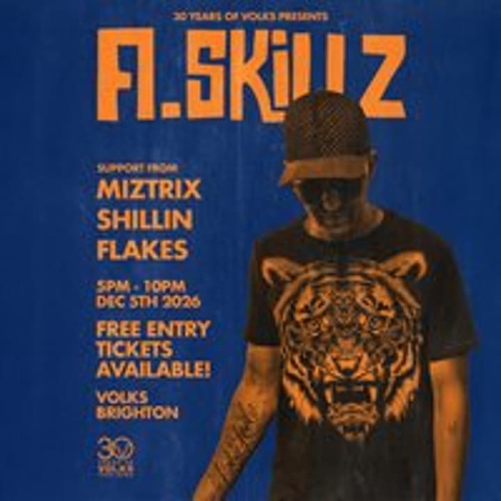 A Skillz - Free Entry* - Early show