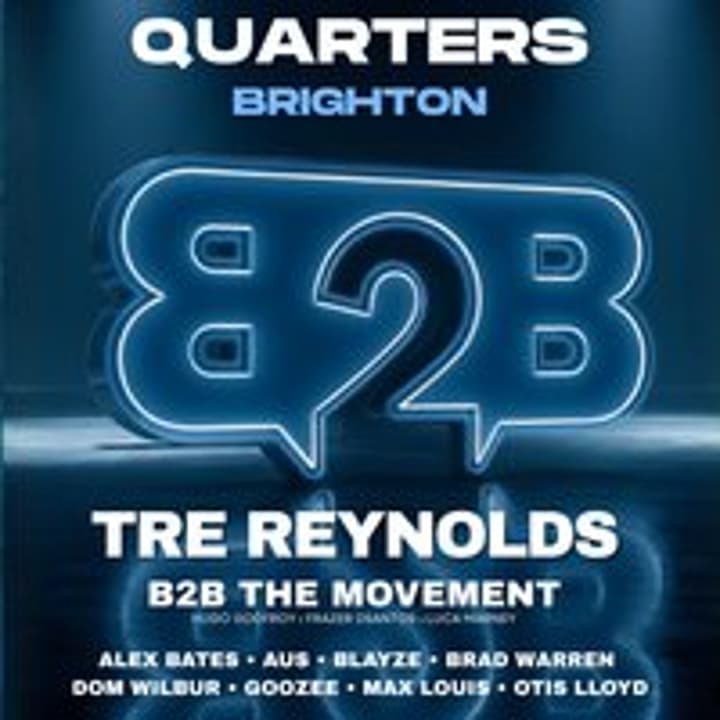 B2B The Movement - Quarters Brighton