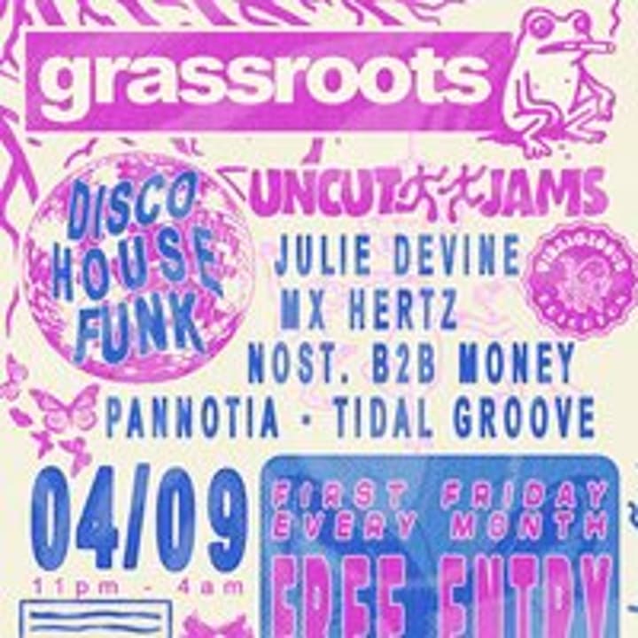 GRASSROOTS - FREE First Fridays - Disco, Funk & House - 04/09/2