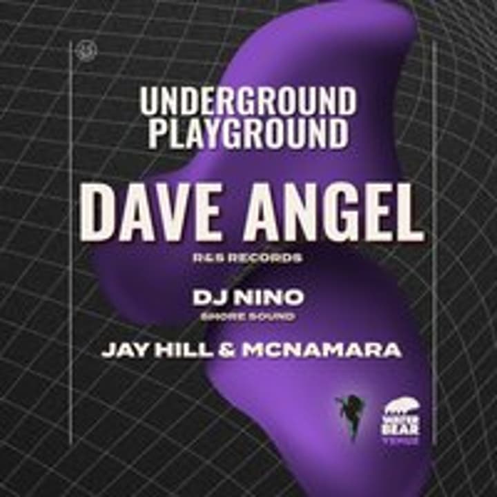 Underground Playground: DAVE ANGEL