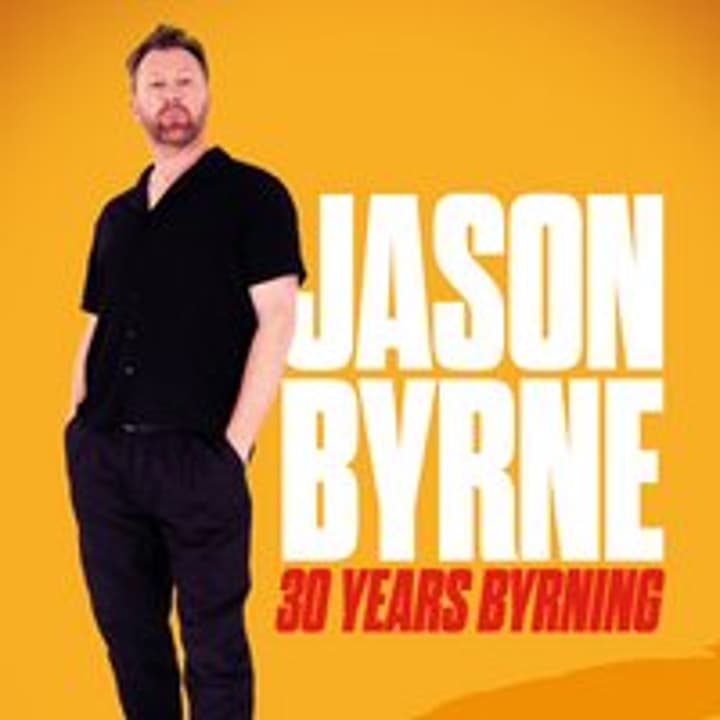 Jason Byrne: 30 Years Byrning