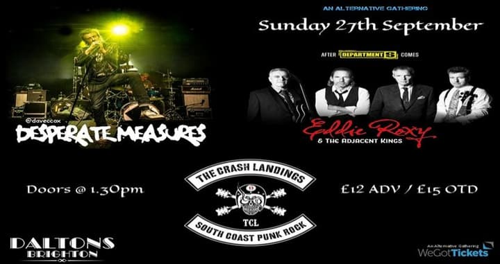 DESPERATE MEASURES + EDDIE ROXY + THE ADJACENT / THE CRASH LANDINGS