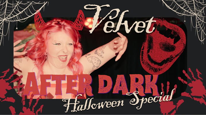 Velvet After Dark- Haus of Velvet Cabaret Show