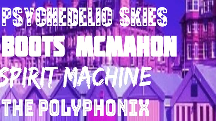 Psychedelic Skies + More