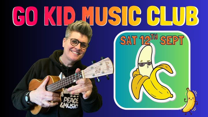 The Go Kid Music Club is back! GO BANANAS!!