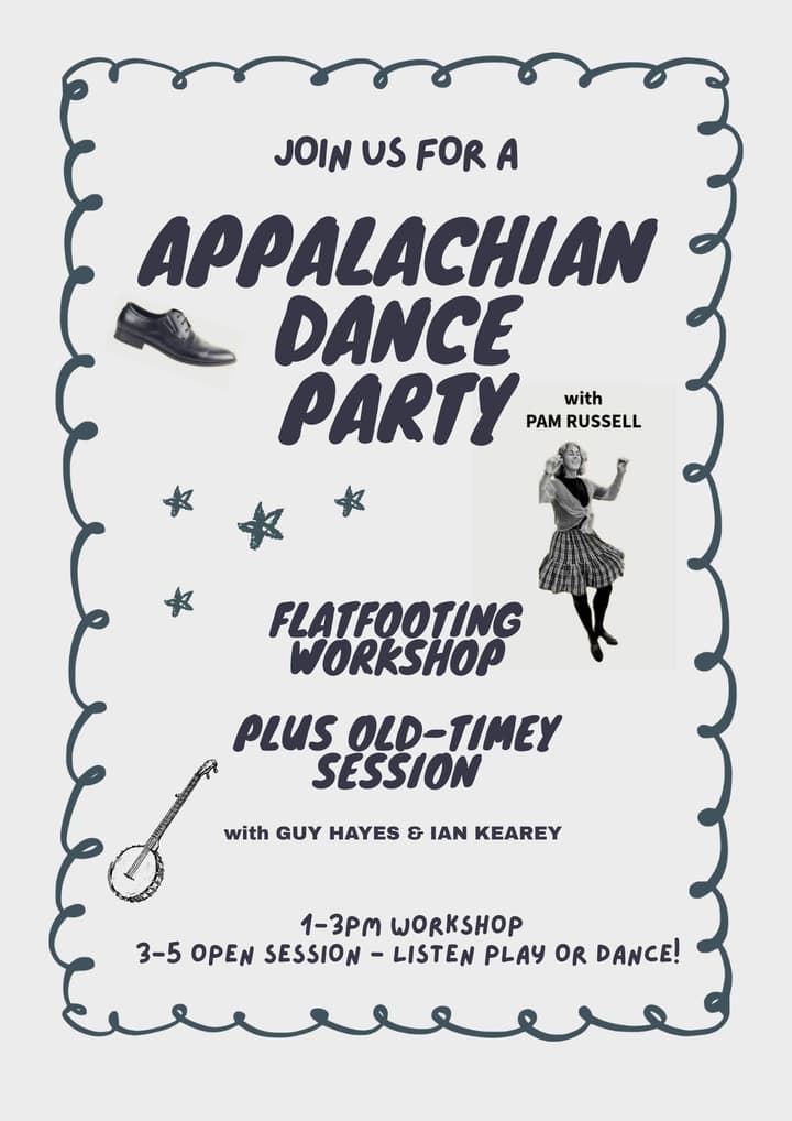 Appalachian Dance workshop + Session