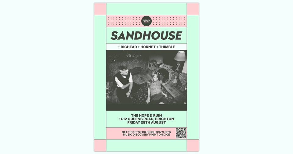 HH Presents: Sandhouse + BIGHEAD + HORNET + Thimble