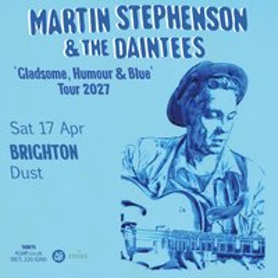 Martin Stephenson & The Daintees