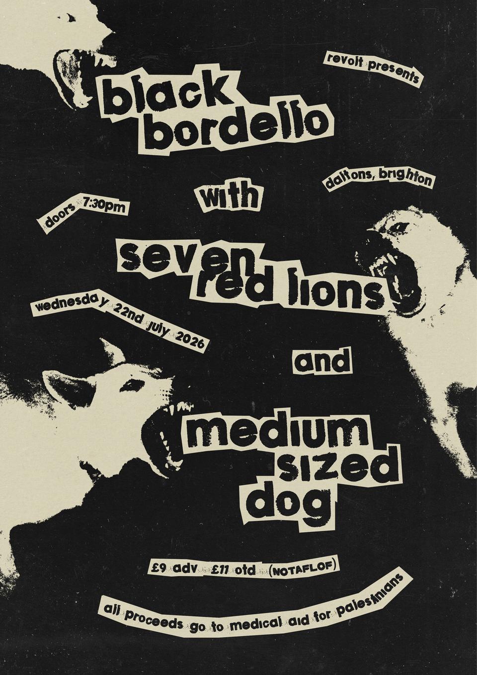 BLACK BORDELLO + SEVEN RED LIONS + MEDIUM SIZED DOG