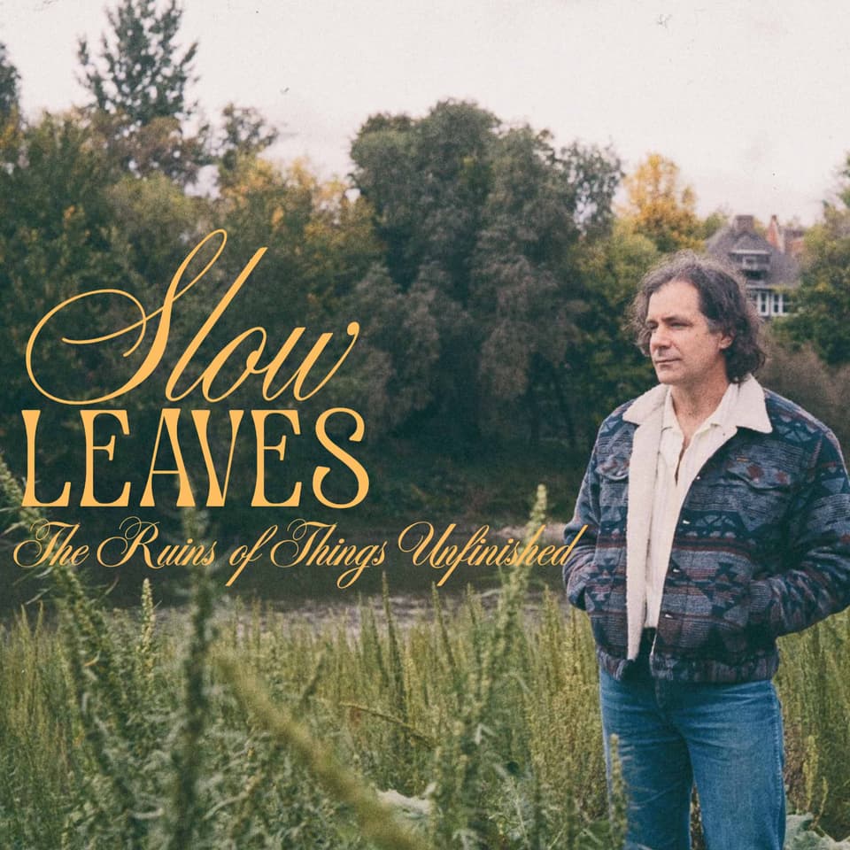 Slow Leaves