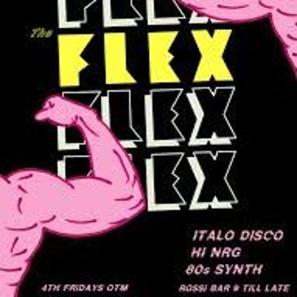 The Flex – Hi-NRG Italo Disco